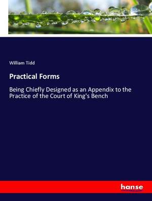 Practical Forms de William Tidd