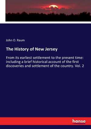 The History of New Jersey de John O. Raum