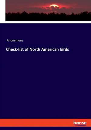 Check-list of North American birds de Anonymous