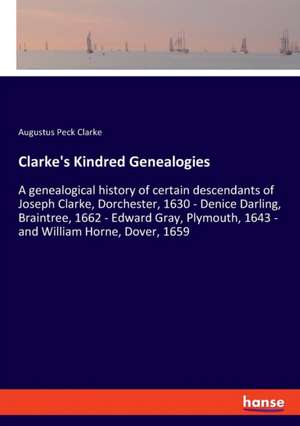 Clarke's Kindred Genealogies de Augustus Peck Clarke