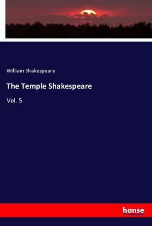The Temple Shakespeare de William Shakespeare