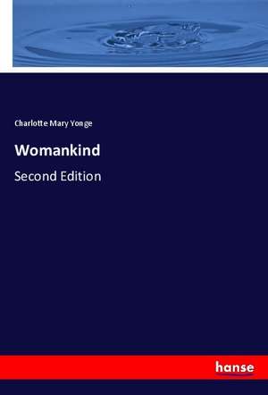 Womankind de Charlotte Mary Yonge