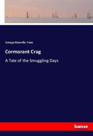 Cormorant Crag de George Manville Fenn
