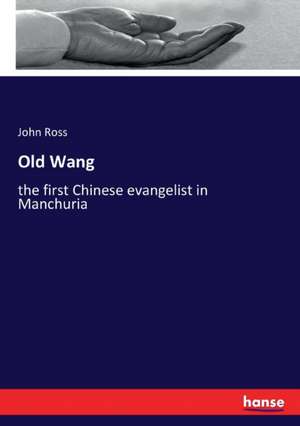 Old Wang de John Ross