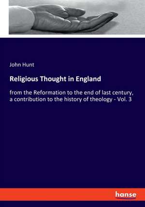 Religious Thought in England de John Hunt