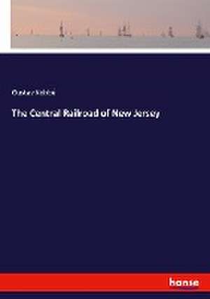 The Central Railroad of New Jersey de Gustav Kobbé