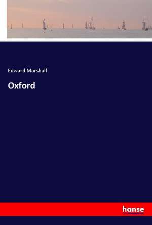 Oxford de Edward Marshall