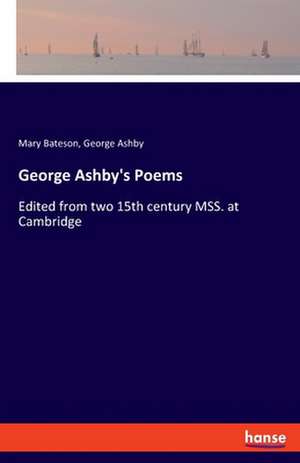 George Ashby's Poems de Mary Bateson