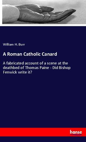 A Roman Catholic Canard de William H. Burr