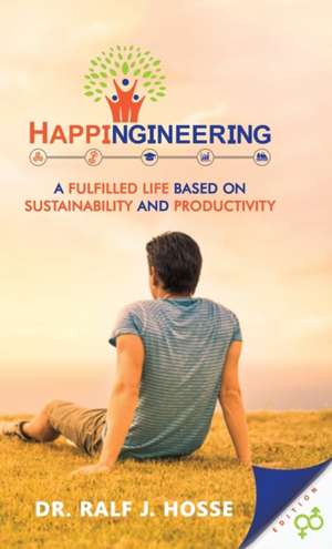 Hosse, R: HAPPINGINEERING