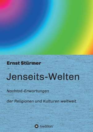 Jenseits-Welten de Ernst Stürmer
