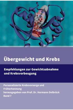 Delbrück, H: Übergewicht und Krebs