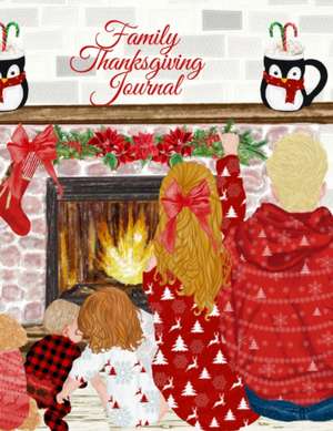 Family Thanksgiving Journal de Fanny Kind