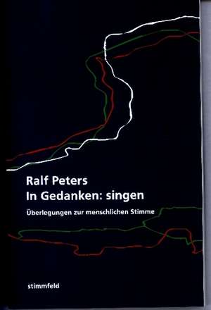 In Gedanken: singen de Ralf Peters
