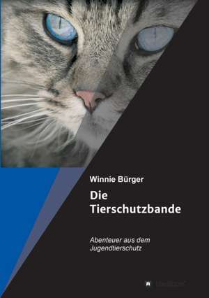 Die Tierschutzbande de Winnie Bürger