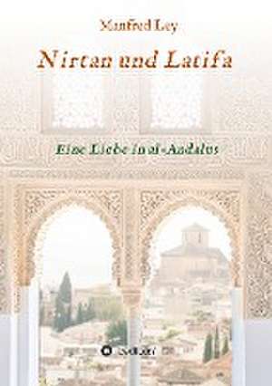 Nirtan und Latifa de Manfred Ley