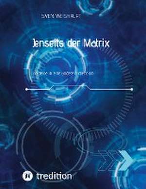 Jenseits der Matrix/Synchronizität/Morphogenetisches Feld/Bewusstseinsforschung/Urfeld-Theorie/Neues Zeitalter/Lichtkörperprozess de Sven Weishaupt