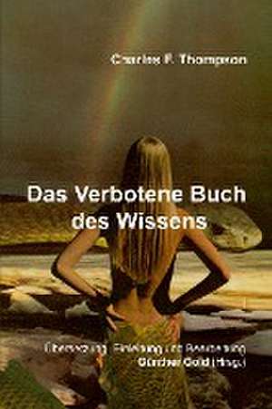 Das Verbotene Buch des Wissens de Charles F. Thompson