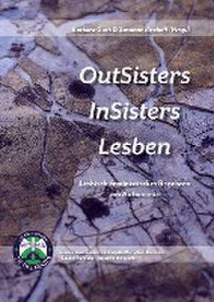 OutSisters - InSisters - Lesben de Susanne Bischoff