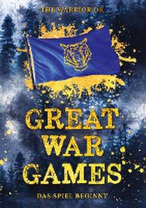 GREAT WAR GAMES de The Warrior DK