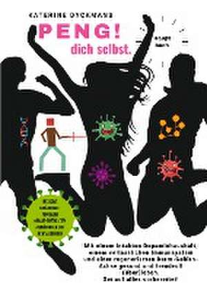 PENG! dich selbst. Hauptbuch. de Katerine Dyckmans