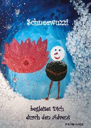 Schneewuzzi - Adventkalenderbuch für Kinder de Marisa Gaggl