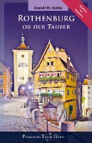 Rothenburg ob der Tauber de Rudolf H. Stehle