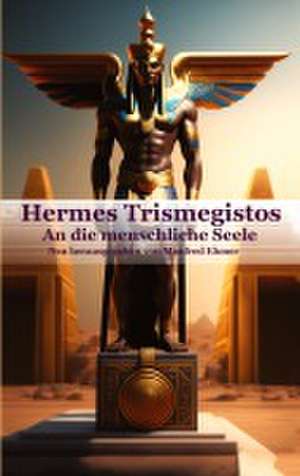 Hermes Trismegistos de Manfred Ehmer