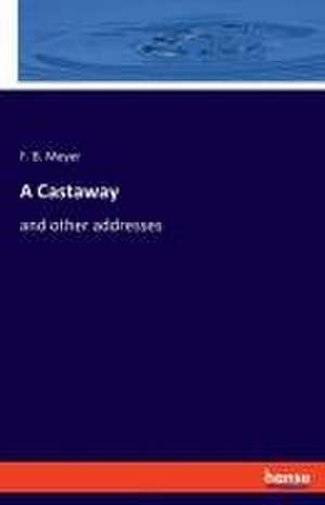 A Castaway de F. B. Meyer