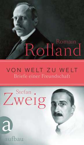 Von Welt zu Welt de Romain Rolland