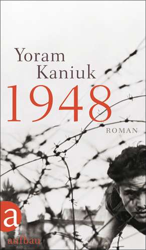 1948 de Yoram Kaniuk