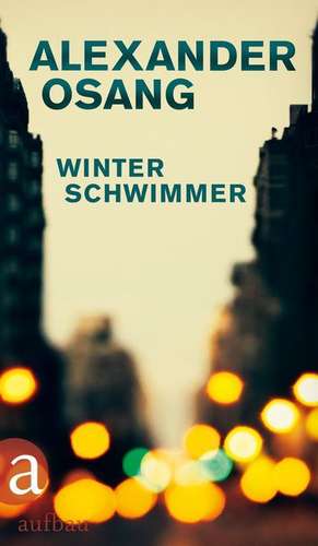 Winterschwimmer de Alexander Osang