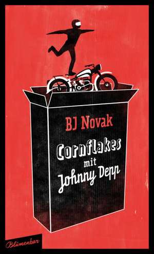 Cornflakes mit Johnny Depp de B. J. Novak