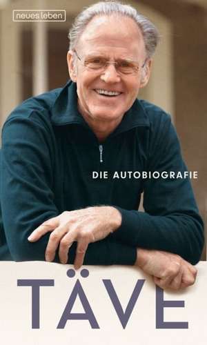 Täve - Die Autobiografie de Gustav-Adolf Schur