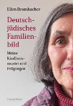 Deutsch-jüdisches Familienbild de Ellen Brombacher