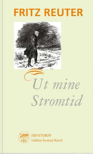 Ut mine Stromtid de Fritz Reuter