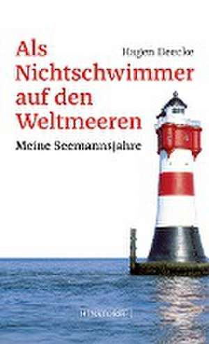 Deecke, H: Als Nichtschwimmer auf den Weltmeeren