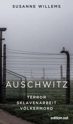 Auschwitz de Susanne Willems