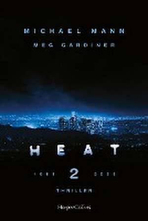 Heat 2 de Michael Mann