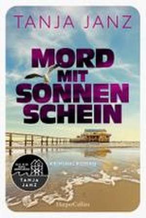 Mord mit Sonnenschein de Tanja Janz
