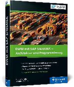 EWM mit SAP S/4HANA - Architektur und Programmierung de Peter Zoellner