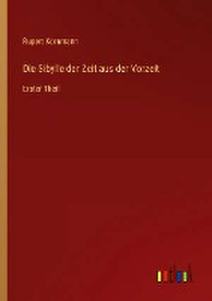 Die Sibylle der Zeit aus der Vorzeit de Rupert Kornmann