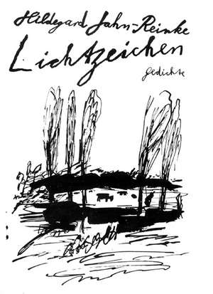 Lichtzeichen de Hildegard Jahn-Reinke