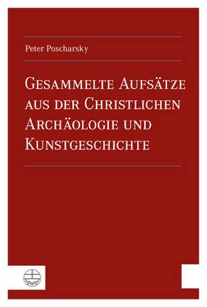 Gestalteter Glaube de Peter Poscharsky