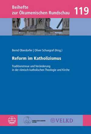 Reform im Katholizismus de Bernd Oberdorfer