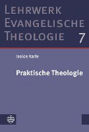 Praktische Theologie de Isolde Karle