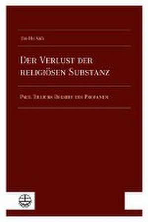 Der Verlust der religiösen Substanz de Jin-Ho Suh