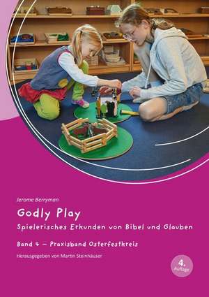 Godly Play 04 de Jerome W. Berryman