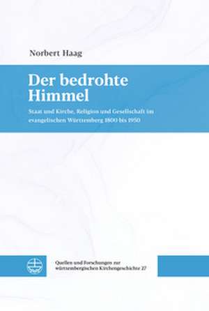 Der bedrohte Himmel de Norbert Haag