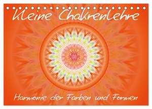 Kleine Chakrenlehre / CH-Version (Tischkalender 2024 DIN A5 quer), CALVENDO Monatskalender de Christine Bässler